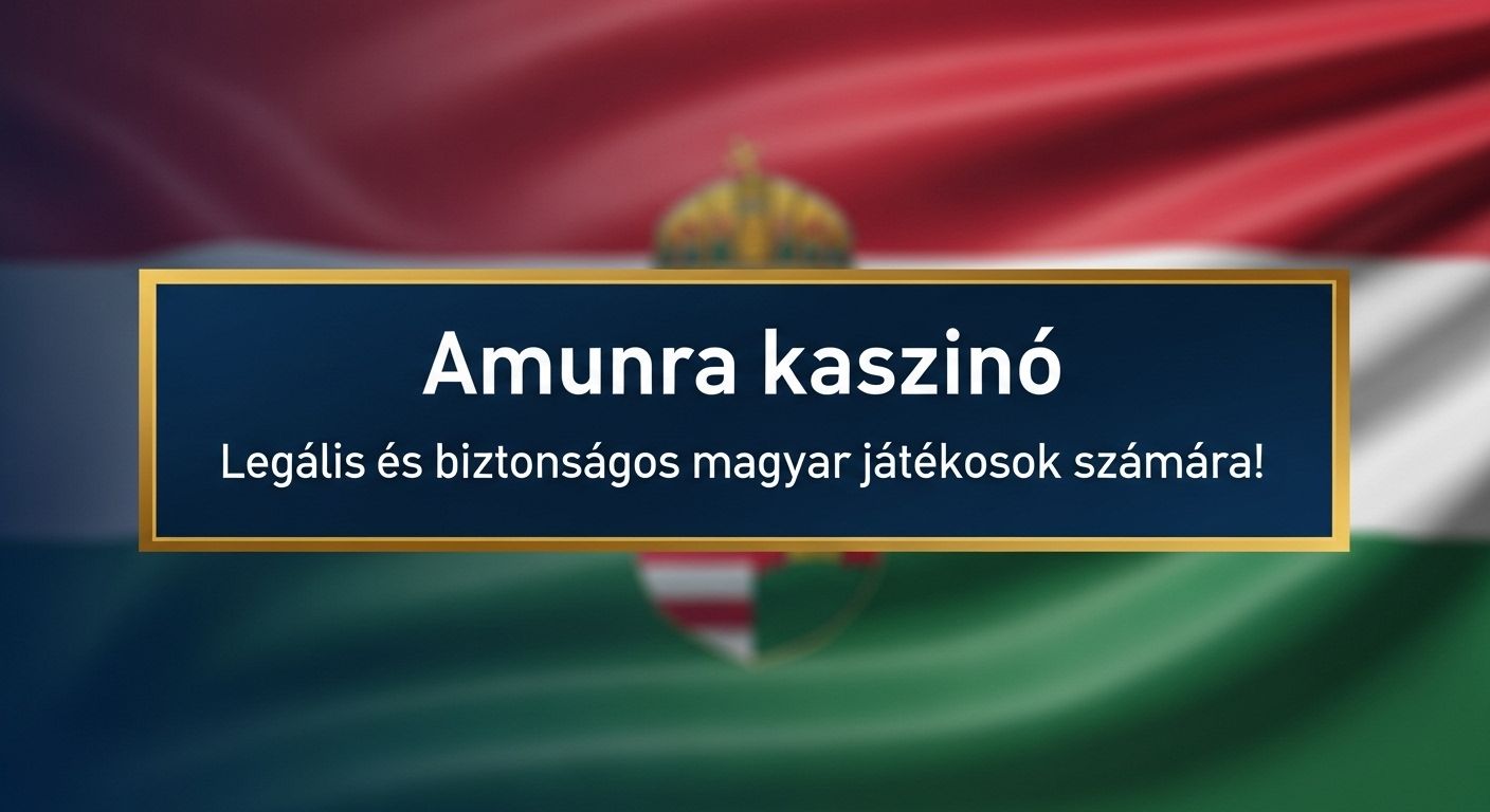 Legális és biztonságos a kaszinó? amunra casino mobile